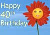 Talking 40th Birthday Flower