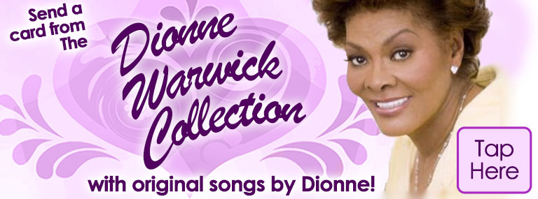 Dionne Warwick eCard Collection