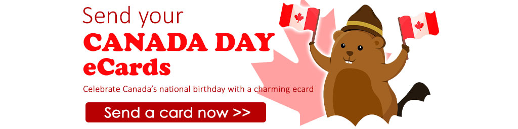 On the right side of this home page banner is a cartoon beaver with a Canadian Mounties hat and waving a Canadian flag in each hand. on the left side into the center are the words "Send Canada Day ecards. Celebrate Canada's birthday with a charming ecard." in a bright red font. At the bottom of this text is a long rectangular red button that says "Send a Canada Day ecard now". Clicking on the button takes you to the Canada Day category.