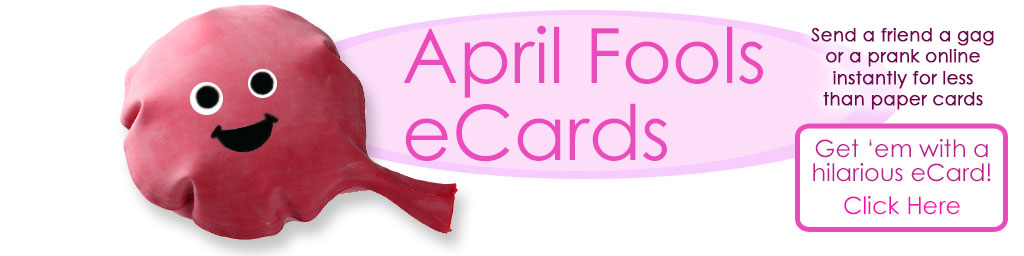 April Fools Day eCards