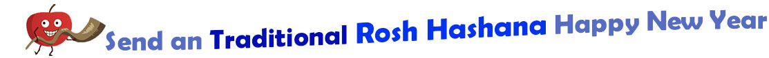 The "Send a Traditional Rosh Hashana Happy New Year" banner has for emblem a jolly and happy apple with arms, legs and a face and it is holding a shofar. Next to it are the words of the banner  "Send a Traditional  Rosh Hashana Happy New Year" in colour: the "send a" are grey, "Traditional " is dark blue, "Rosh Hashana" are dark blue and "Happy New Year" are also grey. They are set in 3 separate curvy lines, one on top of the other with "send a Traditional" at the top, under it is "Rosh Hashana" and at the bottom "Happy New Year".  At the smallest banner, all the words are on one line.