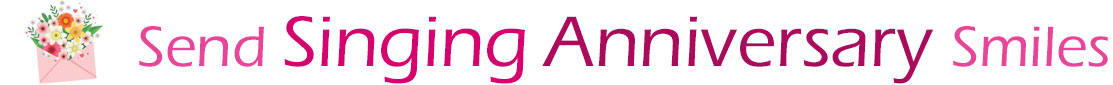The "Send Singing Anniversary Smiles" banner has a drawing of a pink envelope on the left side with a beautiful bouquet of assorted flowers sticking our of the envelope. Next to the envelope with bouquet is a title saying, "Send Anniversary smiles" which refers to the Anniversary ecards on this page. The words are in pink and burgundy.