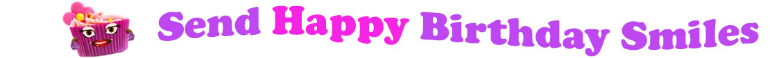 The banner image for this funny birthday category has a loverly cupcake with eyes that have long lashes and lip with shiny red lipstick and a sweet smile, arms with purple gloves. The paper around the cupcake is purple. There is pink icing at the top of the cupcakes with a lovely pink flower with a yellow center and there are a few sprinkles on the top of the icing. At the right of the cupcake are the following words "Send Happy Birthday Smiles". Send is light purple, Happy is bright pink and under, birthday is bright pink and smiles is light purple. The words are set in two curvy lines and on the first line is the words "send happy", then on the second line are the words "birthday smiles". At the smaller icon, the words are on one curvy line.