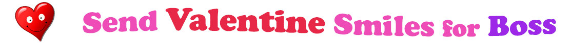 A title and an icon at the top of the Valentine's Day eCards for Boss page. On the left side, slightly tilted, is a red heart with two big eyes and a wide smile. To its right is the title of the page in red, purple and pink letters that reads, "Send Valentine's Day Smiles for Boss."