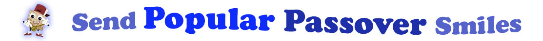 The banner image for this Popular Passover ecards category has a square piece of matzoh dressed up and posed as a rapper on the right side. The rapper matzoh has a smiley face on it and little arms and legs. At the right of the matzoh are the following words "Send Popular Passover Smiles". The text is in three shades of blue: light gray blue, navy blue and royal blue. The words are set in two curvy lines and on the first line are the words "send Popular", then on the second line are the words "Passover Smiles". The image is at the top of the Popular Passover ecards page.