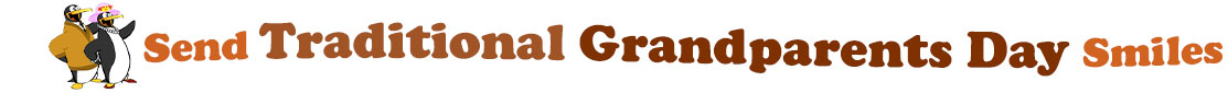 The "Send Traditional Grandparents day smiles" has for emblem a male and female penguins, the female is wearing a pink hat with flowers and read heels and the male, a beige orange cardigan over a white shirt and black tie. The banner next to them says "Send Heartfelt Grandparents day smiles" where the "send" is pumpkin orange,"Traditional" is light brown, "grandparents" is brown, "day" also brown and "smiles" pumpkin orange. Each of the 3 lines are slightly curvy and at the first line are the words "Send Traditional" and under the second line "Grandparents Day" and at the third line is the word"Smiles". At the smaller thumbnail, the words are the same colour and on one line which is a little bit curvy as well.
