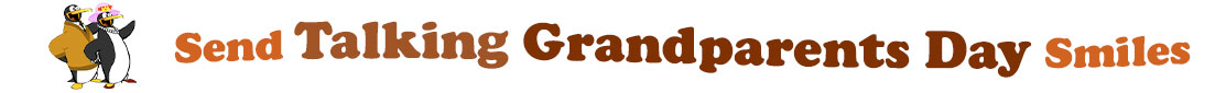 The "Send Talking Grandparents day smiles" has for emblem a male and female penguins, the female is wearing a pink hat with flowers and read heels and the male, a beige orange cardigan over a white shirt and black tie. The banner next to them says "Send Talking  Grandparents day smiles" where the "send" is pumpkin orange,"Talking" is light brown, "grandparents" is brown, "day" also brown and "smiles" pumpkin orange. Each of the 3 lines are slightly curvy and at the first line are the words "Send Talking" and under the second line "Grandparents Day" and at the third line is the word "Smiles". At the smaller thumbnail, the words are the same colour and on one line which is a little bit curvy as well.