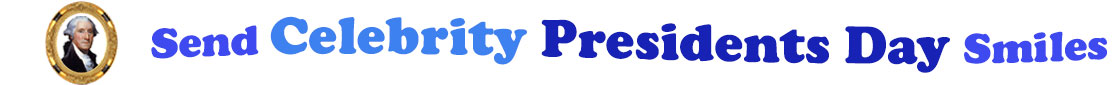 A title and an icon at the top of the Celebrity President's Day eCards page. On the left side, is a portrait of George Washington in a circular gilded frame. To its right is the title of the page in 3 shades of blue that reads, "Send Celebrity President's Day Smiles".