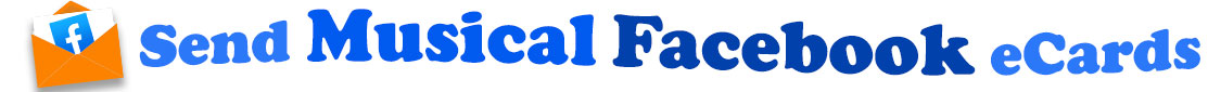 The banner image for this Musical Facebook ecards category has an orange envelope on the right side. The envelope is open and a piece of white card or paper is half pulled up from inside. On the card we see the blue and white Facebook logo, a white F on a blue background. At the right of the envelope are the following words "Send Musical Facebook ecards". The text is in two shades of blue, dark blue and royal blue. The words are set in two curvy lines and on the first line is the word "send Musical", then on the second line are the words "Facebook ecards". The words are set in a curvy line. The image is at the top of the Musical Facebook ecards page.