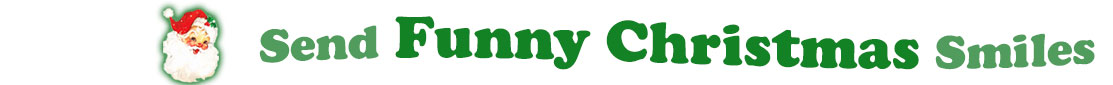 To the left side of this banner for the Christmas ecards page is an emblem of Santa Claus showing only his head. With his big white beard, his red hat with a little piece of mistletoe around the white fur border, he has red cheeks and nose, and a sweet smile. Next to Santa clause is a title where saying "Send Funny Christmas Smiles" with words in Kelly green and dark green.