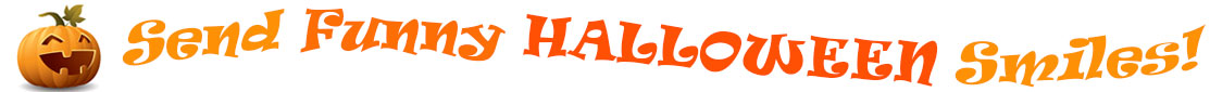 The "Send Funny Halloween Smiles!" banner has for emblem a carved Halloween pumpkin with a mouth that has 3 teeth and triangular eyes.  Next to it are the words of the banner  "Send Funny Halloween Smiles!" in colour and in 3 separate curvy lines: the "send" is light orange, "funny" is orange, "Halloween" is a reddish orange and "smiles!" is also light orange.  At the smallest banner, all the words are on one line.