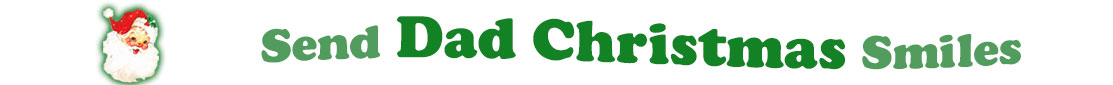 To the left side of this banner for the Christmas ecards page is an emblem of Santa Claus showing only his head. With his big white beard, his red hat with a little piece of mistletoe around the white fur border, he has red cheeks and nose, and a sweet smile. Next to Santa clause is a title where saying "Send Dad Christmas Smiles" with words in Kelly green and dark green.