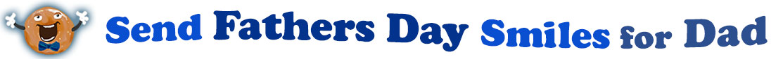 The banner image for this Fathers' Day for Dad ecards category has a Singing donut on the right side. He wears a bow tie and has upraised little arms and hands with white gloves. At the right of the singing donut are the following words "Send Fathers' Day Smiles for Dad". The text is in 3 shades of blue. royal blue, gray-blue, and dark blue. The words are set in three curvy lines and on the first line is the word "send", then on the second line are the words "Fathers' Day"  and on the third line are, "Smiles for Dad". The words are set in a curvy line. The image is at the top of the Fathers' Day for Dad ecards page.
