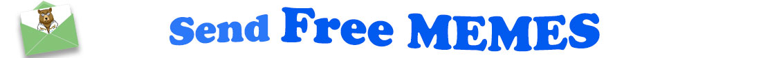 The banner image for this free memes category has a green envelope on the left side. The envelope is tilted and the flap is open and up. Sticking up and out of the envelope there is a bear wearing sunglasses and a white, jeweled Elvis pantsuit. At the right of the envelope are the following words "Send Free Memes". The word Send is light blue. The words Free and Memes are royal blue. The words are set in two curvy lines. On the first line are the words "Send Free", then on the second line is the word "Memes".