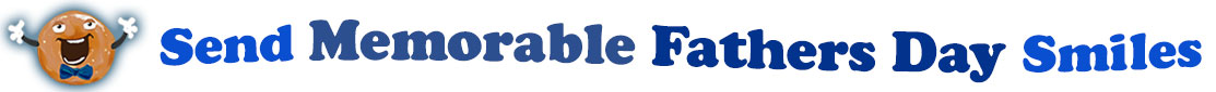 The banner image for this Memorable Fathers' Day ecards category has a Singing donut on the right side. He wears a bow tie and has upraised little arms and hands with white gloves. At the right of the singing donut are the following words "Send Memorable Fathers' Day Smiles". The text is in 2 shades of blue. royal blue and dark blue. The words are set in two curvy lines and on the first line is the word "send Memorable", then on the second line are the words "Fathers' Day Smiles". The words are set in a curvy line. The image is at the top of the Memorable Fathers' Day ecards page.