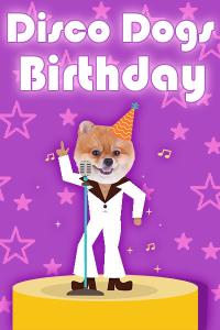 A photo of a Pomeranian dog’s face, that is dressed in a cartoon suit and conical party hat. The suit is white, with black lapels, and flared leg pants, reminiscent of an iconic suit from a 70’s era disco movie. The fun birthday ecard title Disco Dogs Birthday is written above the dancing dog. 