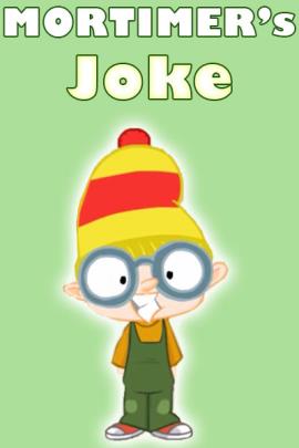 Mortimer's Joke