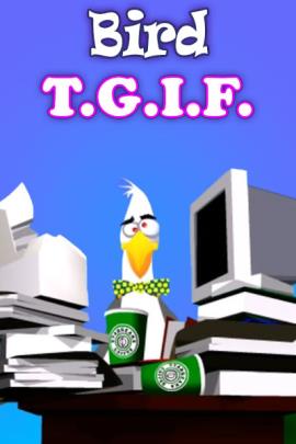 A disheveled seagull sitting at a desk stacked high with papers and before him,  a cup of Starbucks coffee. Above him the title of the ecard, "Bird TGIF"
