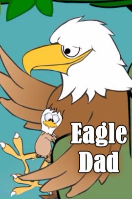 A father eagle receives a hug from one of his chicks. It clings to his chest and smiles happily in this cute ecard for dad.