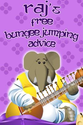 Raj's Free Bungee Jumping Advice Ecard