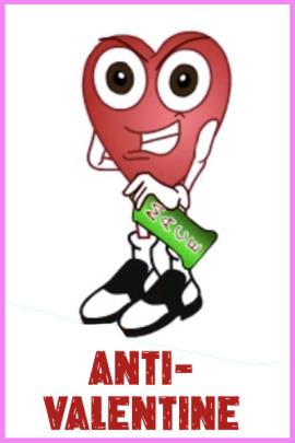 A Valentine heart with an evil grin on its face, holding a can of mace. Text reads, "Anti-Valentine"