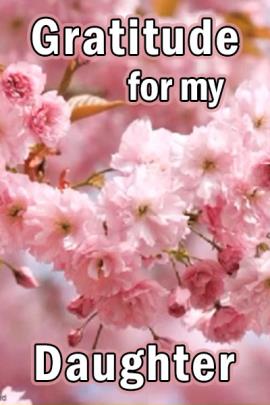 Gratitude for Daughter