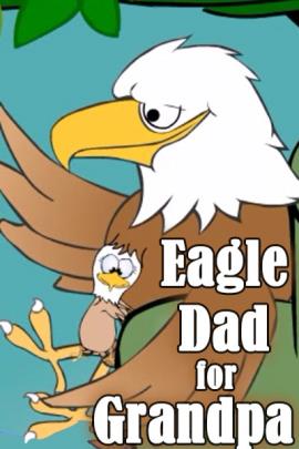 Eagle Father's Day for Grandpa