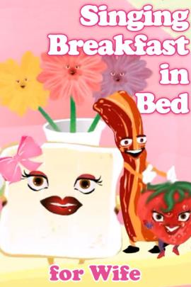 Breakfast in Bed for Wife