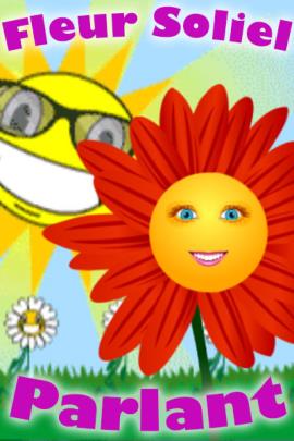 Fleur Soleil Parlante (Personnalisez)