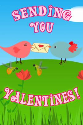 This Valentine's Day ecard shows a grassy hill and blue sky with two cartoon birds on the hill facing each other. In thjeir beaks they hold an envelope with a heart on it. The title reads, "Sending You Valentines".