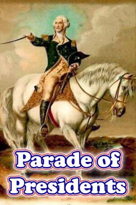 The image for this Presidents Day ecard shows a classical painting of George Washington seated atop a white horse, sword drawn. The red, white, & blue text below him reads, "Parade of Presidents".