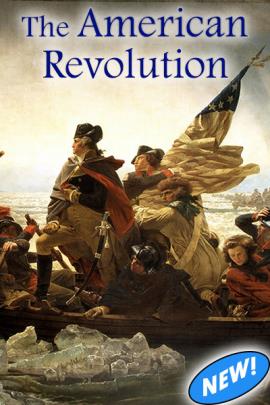 A close up of the famous painting of George Washington crossing the Delaware river by boat with his men. Above the image in blue letters is the title, "The American Revolution".