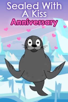 Sealed with a Kiss for Anniversary