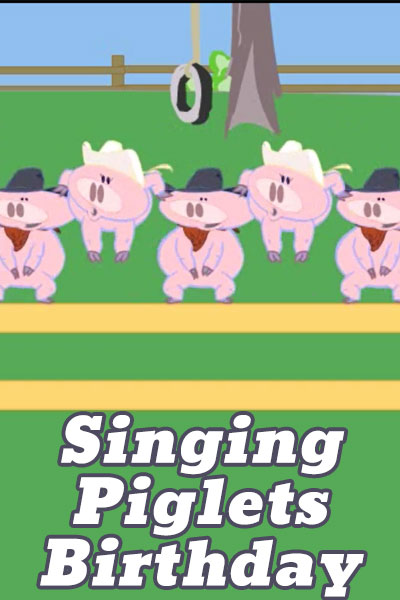 Five pigs wearing bandanas and cowboy hats are line dancing. Singing Piglets Birthday is written at the bottom of the thumbnail.