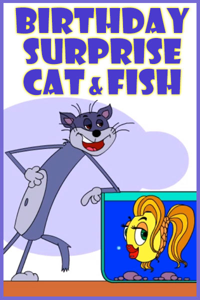 A grey cat leans on his elbow against a fish tank, speaking to the goldfish inside the tank. Birthday Surprise Cat and Fish is written above them.