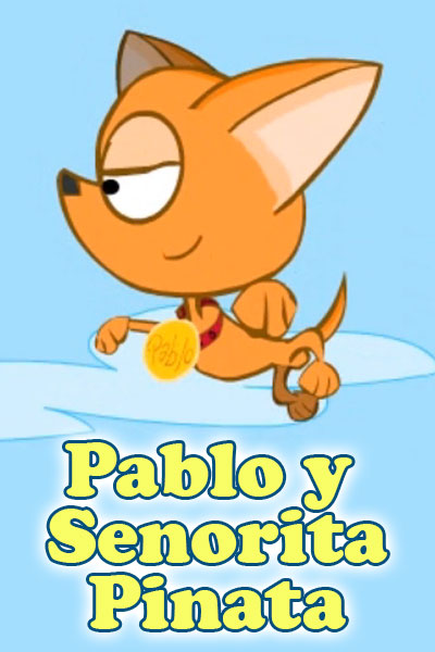 Pablo y Senorita Pinata