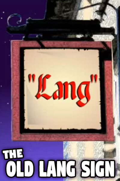 An image of a hanging sign that says ‘Lang’. The ecard title The Old Lang Sign is written below the sign.