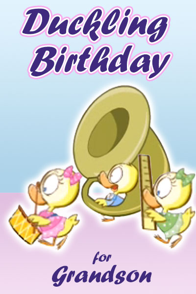 Duckling Birthday GRANDSON e-card