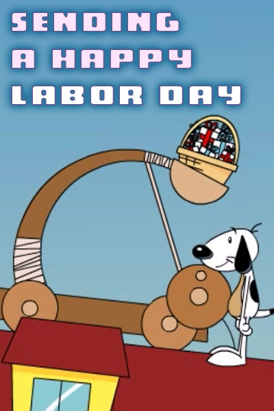 Sending a Happy Labor Day