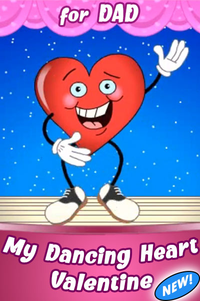My Dancing Heart Valentine for Dad