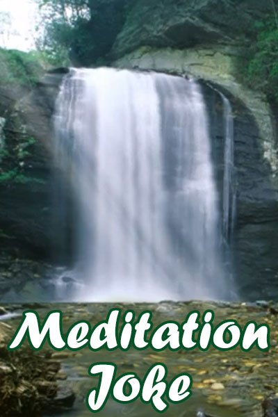Meditation Joke