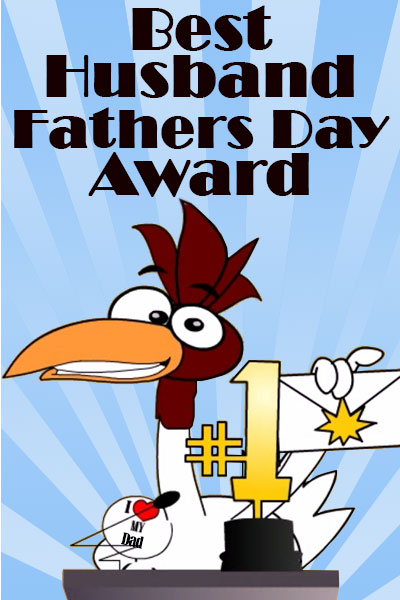 Best Husband - Fathers Day Award