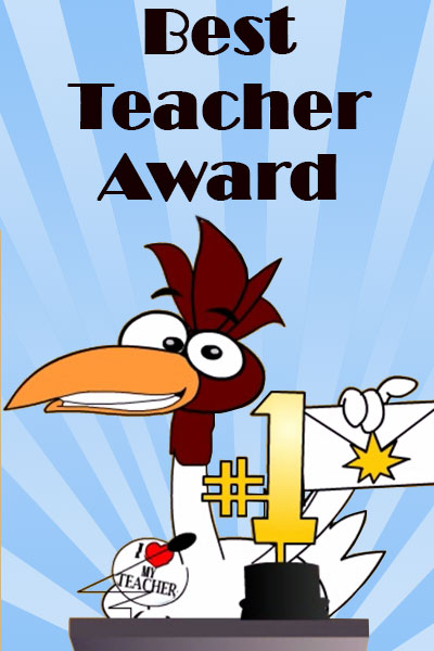 A cartoon chicken stands at the podium of an awards show, holding a sealed envelope, and wearing a pin that says I Heart My Teacher. On the podium in front of the chicken is a #1 trophy.