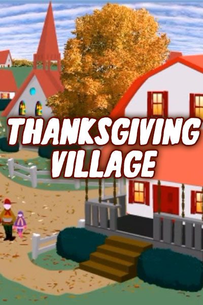 Thanksgiving Village