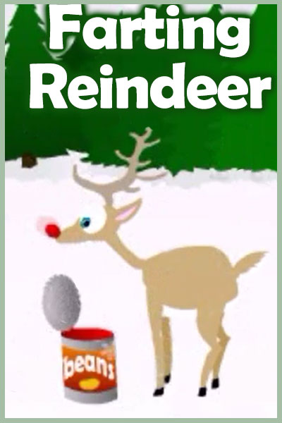 An illustration of a red nosed reindeer with a can of beans sitting on the ground in front of it. The reindeer appears to be stressed out, and the words Farting Reindeer are above it.