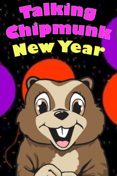 A cartoon chipmunk is very excited to wish you and your loved ones a Happy New Year. The ecard title Talking Chipmunk New Year is written above the little critter.