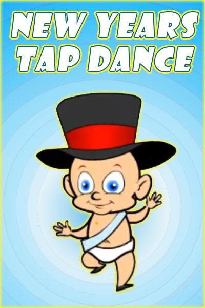 A baby wearing a diaper, sash, top hat, and tap shoes does a little dance. The ecard title New Years Tap Dance is written above it.