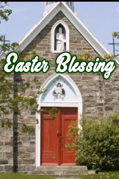 Easter Blessing