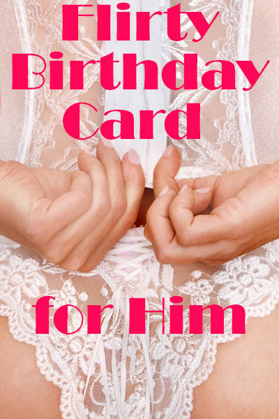 dirty birthday cards for him