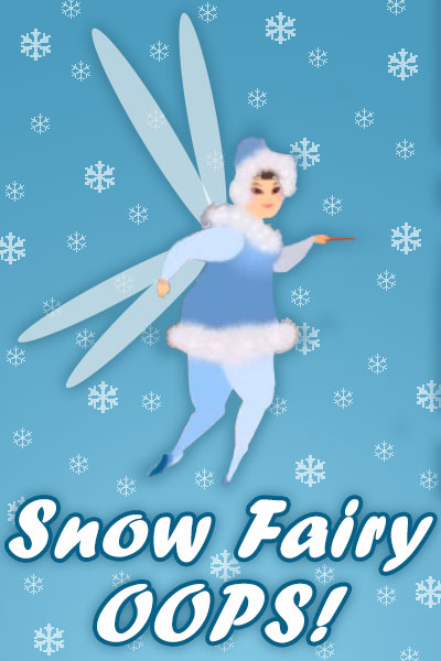 A cute little fairy, wearing a blue and white outfit, and waving her wand. The ecard title Snow Fairy Oops is written below her.